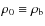 $\rho_0 \equiv \rho_\ensuremath{{\rm b}} $