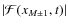 $\vert {\mathcal{F}}(x_{M\pm1},t) \vert$