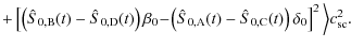 $\displaystyle + \left[\left(\hat S_{0,\rm B}(t) - \hat S_{0,\rm D}(t)\right) \b...
...m A}(t) - \hat S_{0,\rm C}(t)\right) \delta_0\right]^2\Big\rangle c_{\rm sc}^2.$