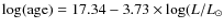 $\log({\rm age}) = 17.34-3.73\times {\log}(L/L_{\odot}$