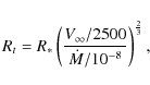 \begin{displaymath}R_t = R_* \left(\frac{V_\infty/2500}{\dot M/10^{-8}}\right)^\frac{2}{3}, \nonumber
\end{displaymath}
