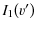 $\displaystyle I_1\!\left(v'\right)$