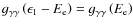 $g_{\gamma\gamma}\left(\epsilon_1-E_{\rm e}\right)=g_{\gamma\gamma}\left(E_{\rm e}\right)$