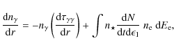 \begin{displaymath}\frac{{\rm d}n_{\gamma}}{{\rm d}r}=-n_{\gamma}\left(\frac{{\r...
... d}N}{{\rm d}t{\rm d}\epsilon_1}\ n_{\rm e}\ {\rm d}E_{\rm e},
\end{displaymath}