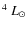 $^{4}~L_{\odot}$
