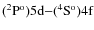 ${\rm (^2P^o)5d{-}(^4S^o)4f}$