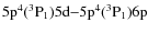 ${\rm 5p^4(^3P_1)5d{-}5p^4(^3P_1)6p}$