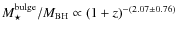 $M_{\star}^{\rm bulge}/M_{\rm BH}\propto (1+z)^{-(2.07\pm0.76)}$