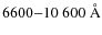 $6600{-}10~600~{\rm\AA}$