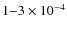 $1{-}3 \times 10^{-4}$