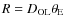 $R=D_{\rm OL}\theta_{\rm E}$