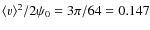 $\langle v\rangle^2/2\psi_0=3\pi/64=0.147$