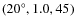 $(20^\circ , 1.0, 45)$