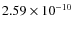 $2.59\times 10^{-10 } $