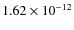 $1.62\times 10^{-12}$