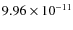 $9.96\times 10^{-11 } $
