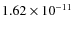 $1.62\times 10^{-11 } $