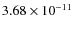$3.68\times 10^{-11 } $