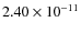 $2.40\times 10^{-11 } $