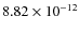 $8.82\times 10^{-12 } $