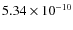 $5.34\times 10^{-10 } $