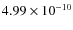 $4.99\times 10^{-10 } $