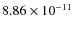 $8.86\times 10^{-11 } $