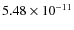 $5.48\times 10^{-11 } $