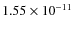 $1.55\times 10^{-11 } $