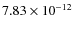 $7.83\times 10^{-12 } $