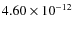 $4.60\times 10^{-12 } $
