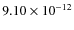 $9.10\times 10^{-12 } $