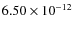 $6.50\times 10^{-12 } $