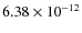 $6.38\times 10^{-12}$