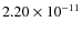 $2.20\times 10^{-11}$