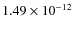$1.49\times 10^{-12}$