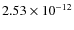 $2.53\times 10^{-12 }$