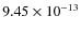 $9.45\times 10^{-13 }$