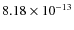 $8.18\times 10^{-13 }$