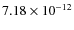 $7.18\times 10^{-12 }$