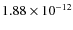 $1.88\times 10^{-12 }$