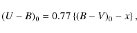 \begin{displaymath}(U-B)_0 = 0.77 \left\{(B-V)_0 - x\right\},
\end{displaymath}