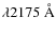 $\lambda 2175~\AA$