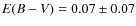 $E(B-V) = 0.07\pm 0.07$