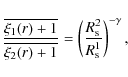 \begin{displaymath}%
\frac{\overline{\xi_{1}(r)+1}}{\overline{\xi_{2}(r)+1}} =
\left(\frac{R_{\rm s}^2}{R_{\rm s}^1}\right)^{-\gamma},
\end{displaymath}