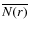 $\overline{N(r)}$
