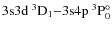 $\rm 3s3d ~^3D_1 {-} 3s4p ~^3P^{\circ}_0$