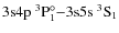 $\rm 3s4p ~^3P^{\circ}_1 {-} 3s5s ~^3S_1$