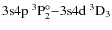 $\rm 3s4p ~^3P^{\circ}_2 {-} 3s4d ~^3D_3 $