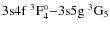 $\rm 3s4f ~^3F^{\circ}_4 {-} 3s5g ~^3G_5 $
